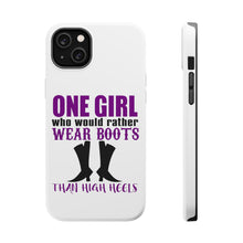 DistinctInk ToughCase for Apple iPhone, Compatible with MagSafe Charging - One Girl Who Would Rather Wear Boots Than Heels
