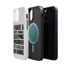 DistinctInk ToughCase for Apple iPhone, Compatible with MagSafe Charging - Terrible Sleeping Disorder Called Reading