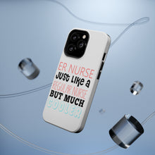 DistinctInk ToughCase for Apple iPhone, Compatible with MagSafe Charging - ER Nurse Just Like Regular But Cooler
