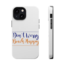 DistinctInk ToughCase for Apple iPhone, Compatible with MagSafe Charging - Don't Worry, BEACH Happy