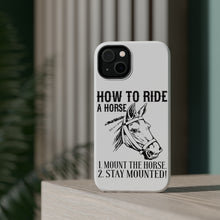 DistinctInk ToughCase for Apple iPhone, Compatible with MagSafe Charging - How To Ride a Horse - Stay Mounted
