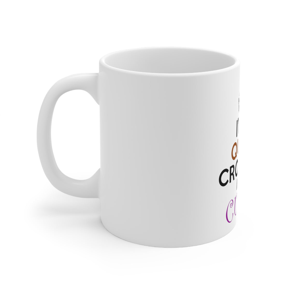 Glossy White Coffee / Tea Mug - I'm a Queen Crowned in My Curls, view 2