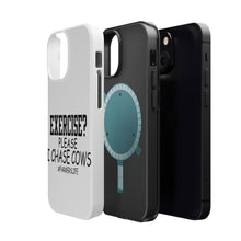 DistinctInk ToughCase for Apple iPhone, Compatible with MagSafe Charging - Exercise? Please I Chase Cows