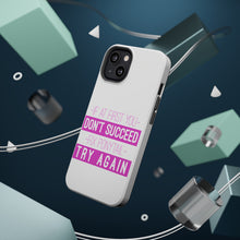 DistinctInk ToughCase for Apple iPhone, Compatible with MagSafe Charging - If At First You Don't Succeed Fix Ponytail Try Again