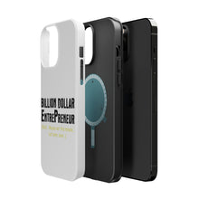 DistinctInk ToughCase for Apple iPhone, Compatible with MagSafe Charging - Billion Dollar Entrepreneur