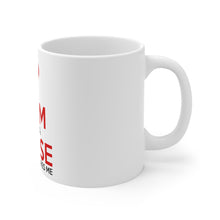 DistinctInk Glossy White Coffee / Tea Mug - Mom and a Nurse Nothing Scares Me