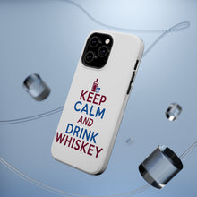 DistinctInk ToughCase for Apple iPhone, Compatible with MagSafe Charging - Keep Calm and Drink Whiskey