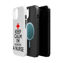 DistinctInk ToughCase for Apple iPhone, Compatible with MagSafe Charging - Keep Calm I'm Almost a Nurse