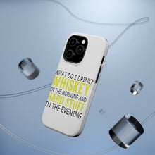 DistinctInk ToughCase for Apple iPhone, Compatible with MagSafe Charging - Whiskey in the Morning, Hard Stuff Evening