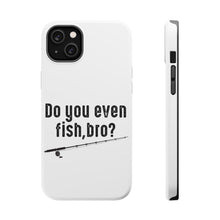 DistinctInk ToughCase for Apple iPhone, Compatible with MagSafe Charging - Do You Even Fish, Bro?