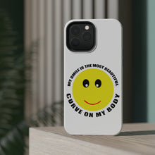 DistinctInk ToughCase for Apple iPhone, Compatible with MagSafe Charging - My Smile Most Beautiful Curve on My Body