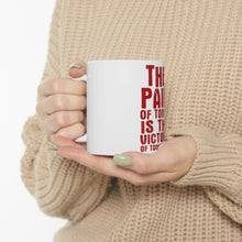 DistinctInk Glossy White Coffee / Tea Mug - The Pain of Today is the Victory of Tomorrow