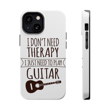 DistinctInk ToughCase for Apple iPhone, Compatible with MagSafe Charging - Don't Need Therapy Need to Play Guitar
