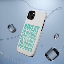 DistinctInk ToughCase for Apple iPhone, Compatible with MagSafe Charging - Sweat is Magic Cover Yourself Daily Grand Wishes