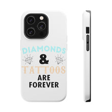 DistinctInk ToughCase for Apple iPhone, Compatible with MagSafe Charging - Diamonds and Tattoos Are Forever