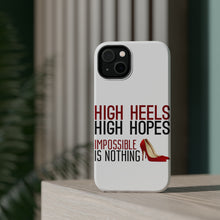 DistinctInk ToughCase for Apple iPhone, Compatible with MagSafe Charging - High Heels High Hopes Impossible Is Nothing