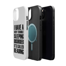 DistinctInk ToughCase for Apple iPhone, Compatible with MagSafe Charging - Terrible Sleeping Disorder Called Reading