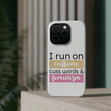 DistinctInk ToughCase for Apple iPhone, Compatible with MagSafe Charging - I Run On Caffeine Cuss Words & Feminism