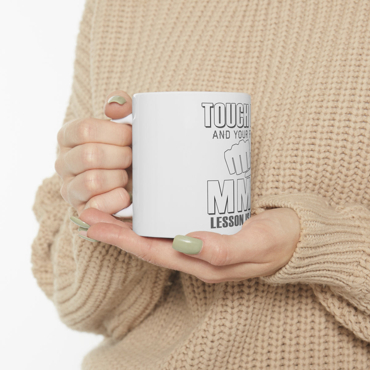 Glossy White Coffee / Tea Mug - Touch Me. First MMA Lesson is Free., view 10