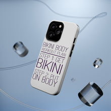 DistinctInk ToughCase for Apple iPhone, Compatible with MagSafe Charging - Bikini Body Workout Plan Get Bikini Put On Body