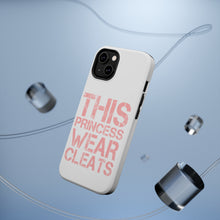 DistinctInk ToughCase for Apple iPhone, Compatible with MagSafe Charging - This Princess Wear Cleats