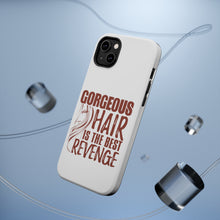 DistinctInk ToughCase for Apple iPhone, Compatible with MagSafe Charging - Gorgeous Hair is the Best Revenge