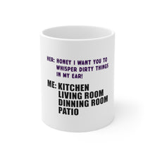 DistinctInk Glossy White Coffee / Tea Mug - Whisper Dirty Things In My Ear Marriage