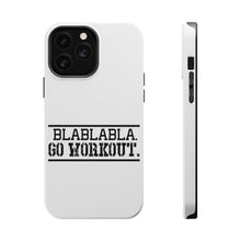 DistinctInk ToughCase for Apple iPhone, Compatible with MagSafe Charging - Blablabla Go Workout.