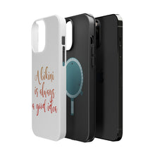 DistinctInk ToughCase for Apple iPhone, Compatible with MagSafe Charging - A Bikini is Always a Good Idea