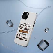 DistinctInk ToughCase for Apple iPhone, Compatible with MagSafe Charging - Never Underestimate Old Man Who Smokes Cigars