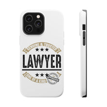 DistinctInk ToughCase for Apple iPhone, Compatible with MagSafe Charging - Genuine Trusted Lawyer One of a Kind