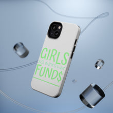 DistinctInk ToughCase for Apple iPhone, Compatible with MagSafe Charging - Girls Just Wanna Have Fund $