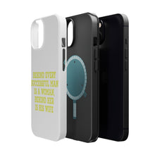 DistinctInk ToughCase for Apple iPhone, Compatible with MagSafe Charging - Behind Every Successful Man is a Woman