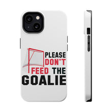 DistinctInk ToughCase for Apple iPhone, Compatible with MagSafe Charging - Please Don't Feed the Goalie