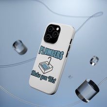 DistinctInk ToughCase for Apple iPhone, Compatible with MagSafe Charging - Plumbers Make You Wet