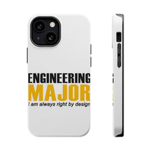 DistinctInk ToughCase for Apple iPhone, Compatible with MagSafe Charging - Engineering Major Always Right By Design