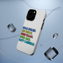DistinctInk ToughCase for Apple iPhone, Compatible with MagSafe Charging - Speak English Kiss French Dress Italian