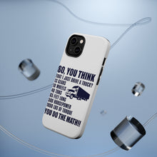 DistinctInk ToughCase for Apple iPhone, Compatible with MagSafe Charging - You Think I Just Drive a Truck? Torque Tons