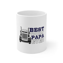 DistinctInk Glossy White Coffee / Tea Mug - Best Truckin' Papa Ever