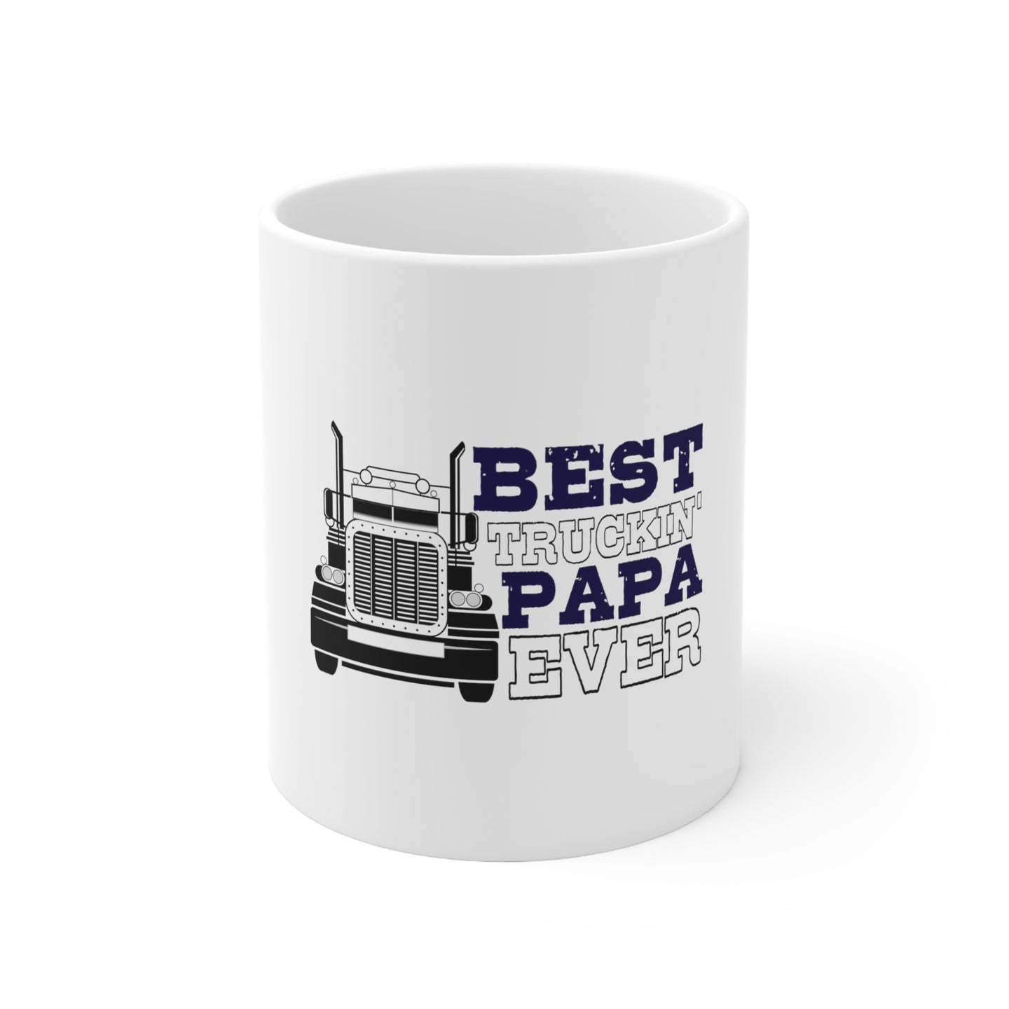 DistinctInk Glossy White Coffee / Tea Mug - Best Truckin' Papa Ever