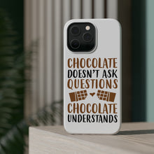 DistinctInk ToughCase for Apple iPhone, Compatible with MagSafe Charging - Chocolate Doesn't Ask Questions Understands