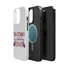 DistinctInk ToughCase for Apple iPhone, Compatible with MagSafe Charging - This Attorney is a Fabulous Diva