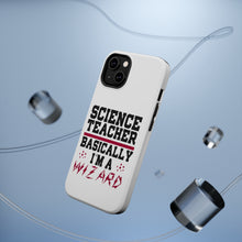 DistinctInk ToughCase for Apple iPhone, Compatible with MagSafe Charging - Science Teacher Basically I'm a Wizard