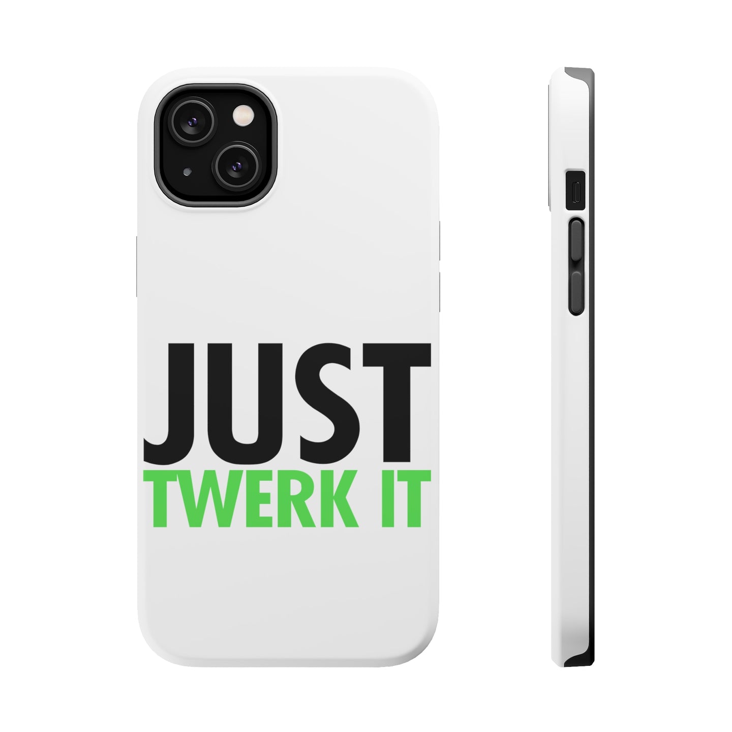 DistinctInk ToughCase for Apple iPhone, Compatible with MagSafe Charging - Just Twerk It