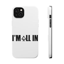DistinctInk ToughCase for Apple iPhone, Compatible with MagSafe Charging - I'm All In - Poker Casino Cards Gambling