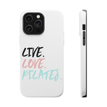 DistinctInk ToughCase for Apple iPhone, Compatible with MagSafe Charging - Live. Love. Pilates.