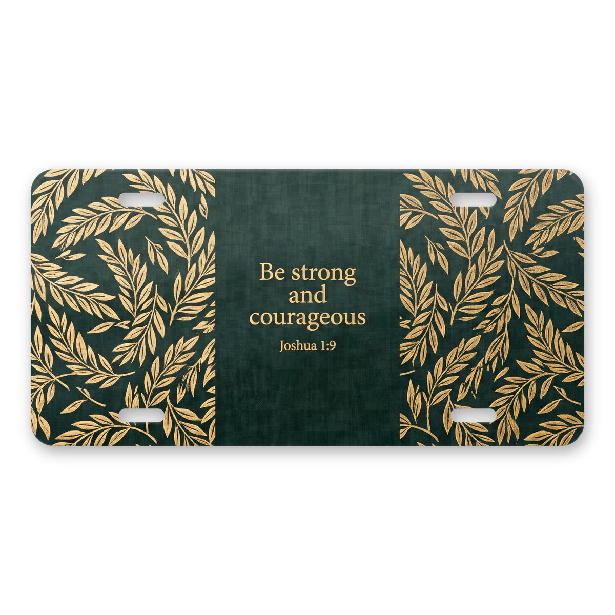 Joshua 1:9 aluminum front license plate