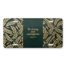 Joshua 1:9 aluminum front license plate