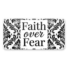 Faith Over Fear aluminum front license plate