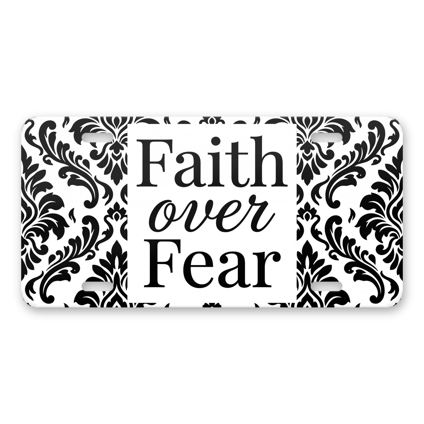 Faith Over Fear aluminum front license plate